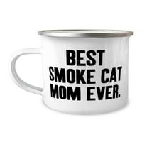 Най -добрата димна котка мама някога. 12oz чаша за къмписи, котка за дим, специални подаръци за котка Smoke, Smokey котката, Smokey и Bandit, Smokey Robinson, котката в шапката